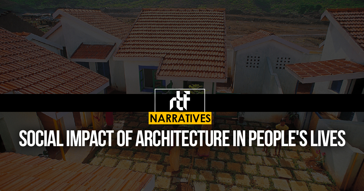 Social impact of Architecture in People's lives - RTF | Rethinking The ...