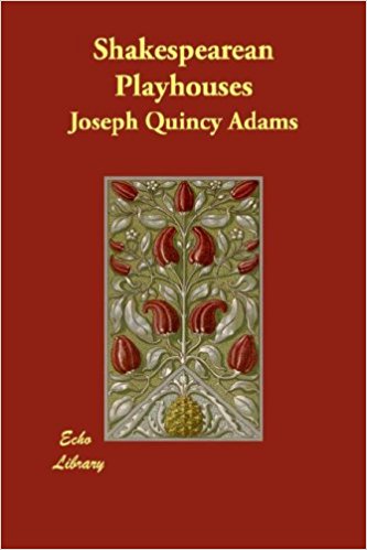 Architectural Classics Every Architect must read - Shakespearean Playhouses