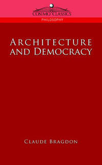 Architectural Classics Every Architect must read - Architecture and Democracy