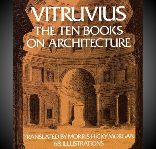 Architectural Classics Every Architect must read - The Ten Books on Architecture