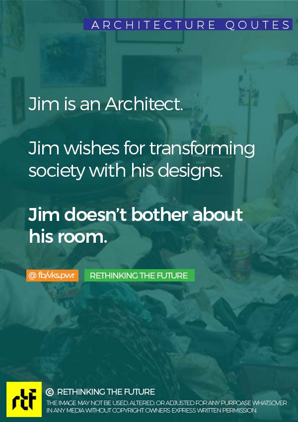 Jim Doesn't Bother About His Room