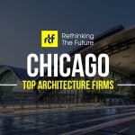 Architects in Chicago Illinois: Top 50 Architecture Firms in Chicago
