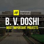 15 Works of B. V. Doshi Every Architect should visit