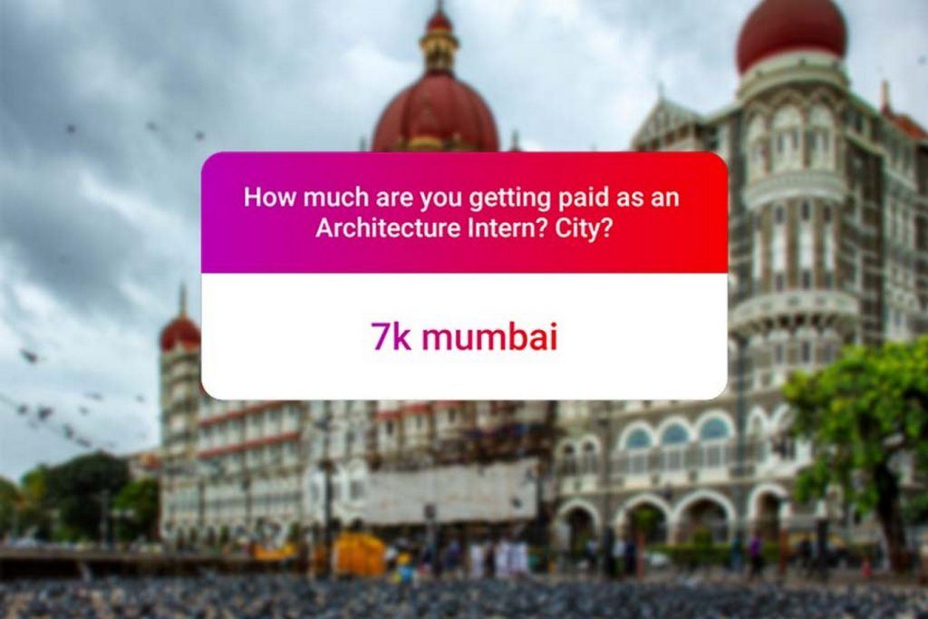 We asked how much Architecture interns get paid in India.. and the results are SAD and HILARIOUS at the same time - Mumbai