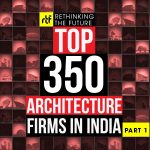 Top 350 Architecture Firms in India Part 1