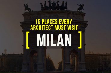 15 Places every Architect must visit in Milan - sheet1