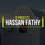 15 Projects by Hassan Fathy