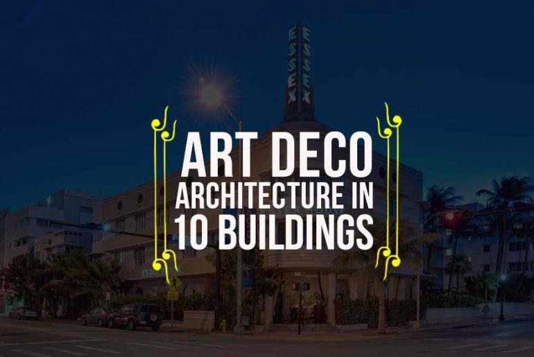 Art Deco Through 10 Buildings in Miami, Florida