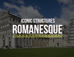 Experience Romanesque Architecture Through These 15 Iconic Structures - Rethinking The Future