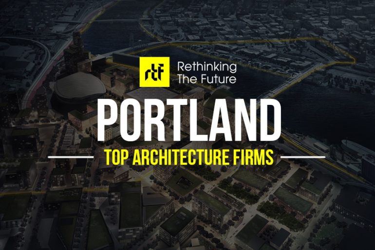 Top 50 Architecture Firms in Portland - Rethinking The Future