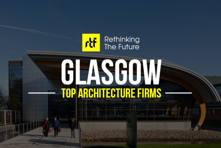 Top Architecture firms in Glasgow - RTF Rethinking The Future