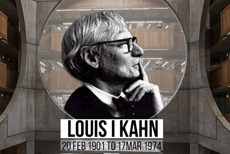 Louis I Kahn-The Mystic Behind Silence And Light - Rethinking The Future