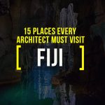 Places To Visit In Fiji For A Travelling Architect - Rethinking The Future