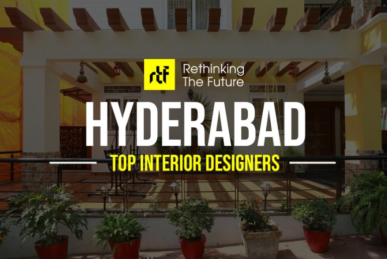 Interior Designers in Hyderabad- Top 30 Interior Designers in Hyderabad - Rethinking The Future
