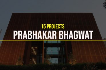 Prabhakar Bhagwat- 15 Iconic Projects - Rethinking The Future