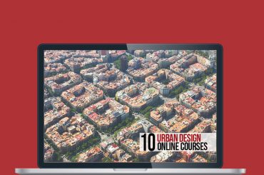 10 Architectural Online Courses For Urban Design - Rethinking The Future