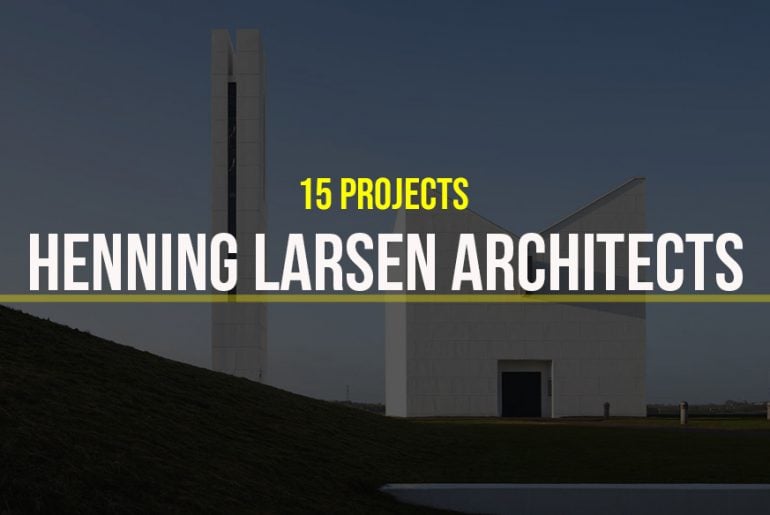 Henning Larsen Architects- 15 Iconic Projects - Rethinking The Future