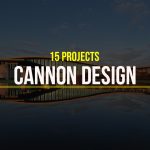 15 Projects by Cannon Design - Rethinking The Future