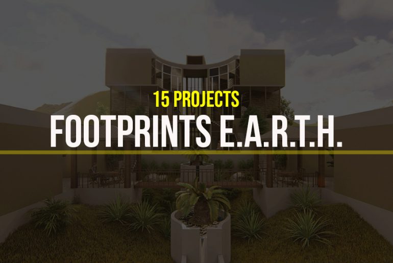 Footprints E.A.R.T.H- 15 Iconic Projects - Rethinking The Future