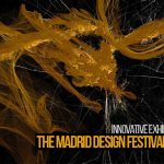 7 Innovative Exhibitions At The Madrid Design Festival, 2020 - Rethinking The Future