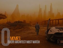 10 Movies Every Architect Must Watch - Rethinking The Future