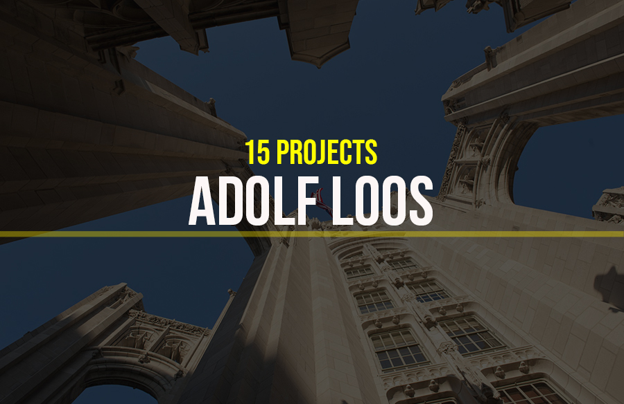 Adolf Loos - 15 Iconic Projects - RTF | Rethinking The Future