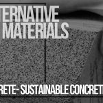 Alternative Materials- Aircrete, A More Sustainable Alternative To Concrete - Rethinking The Future