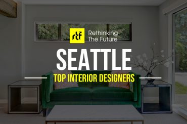 Interior Designer in Seattle- Top 40 Interior Designers in Seattle - Rethinking The Future
