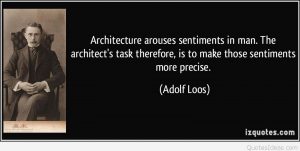 famous Quotes of Architecture-Adolf Loos -3