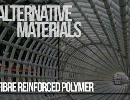 Alternative Materials- Fiber Reinforced Polymer - Rethinking The Future