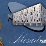 Mozart As An Architect - Rethinking The Future