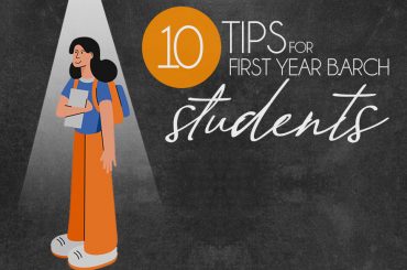 10 Tips For First Year B.Arch Students - Rethinking The Future