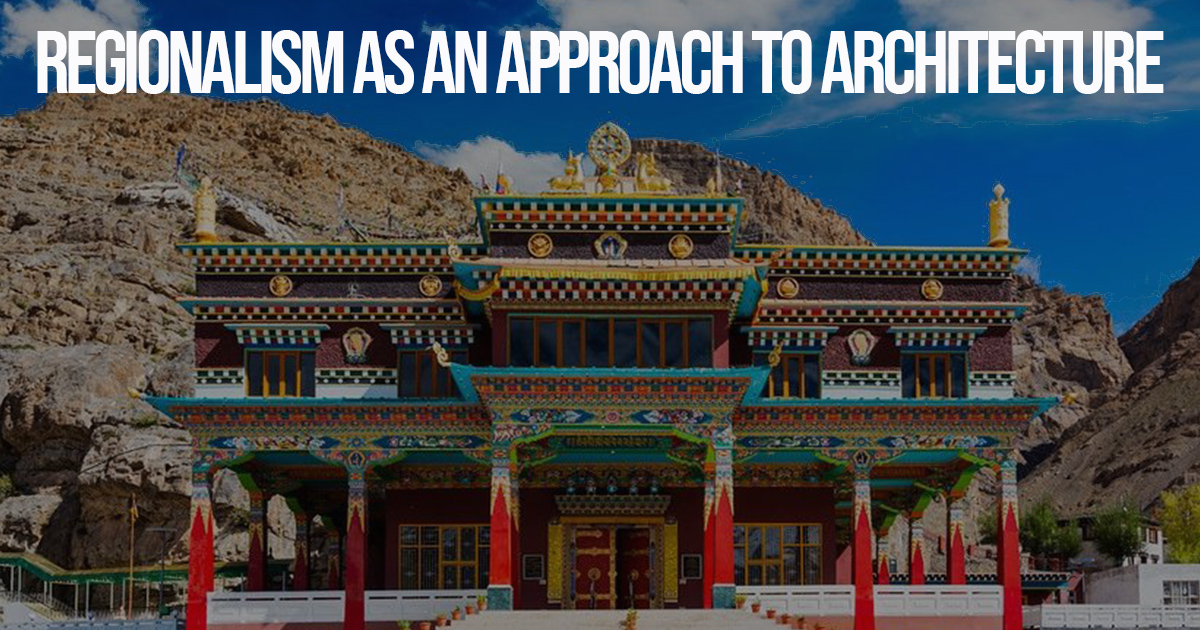 Regionalism As An Approach To Architecture In The 21st Century - RTF ...