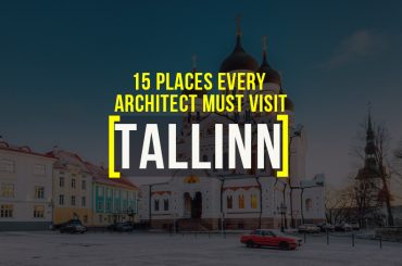 15 Places To Visit in Tallinn For The Travelling Architect - Rethinking The Future