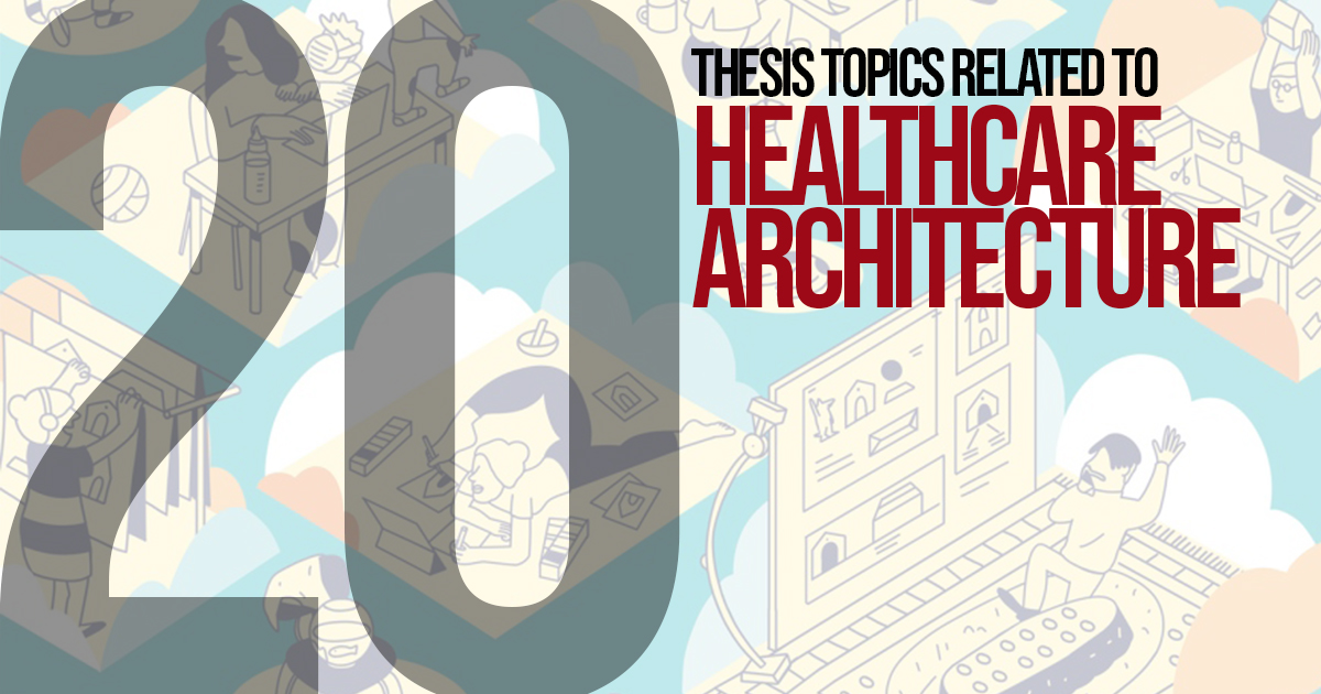 healthcare architecture research paper