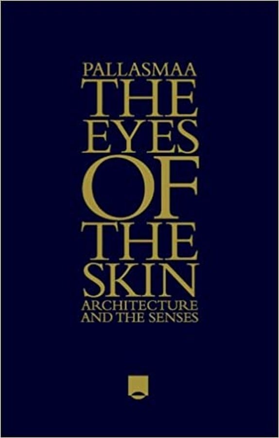 Book Reviews- The Eyes of the Skin by Juhani Pallasmaa - Sheet1