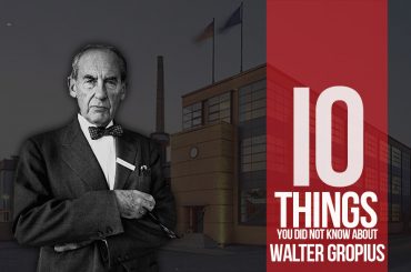 10 Things You Did Not Know About Walter Gropius