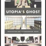 10 Books on Utopian Architecture that architects must read - Sheet8