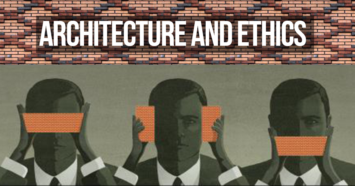 architecture ethics case study