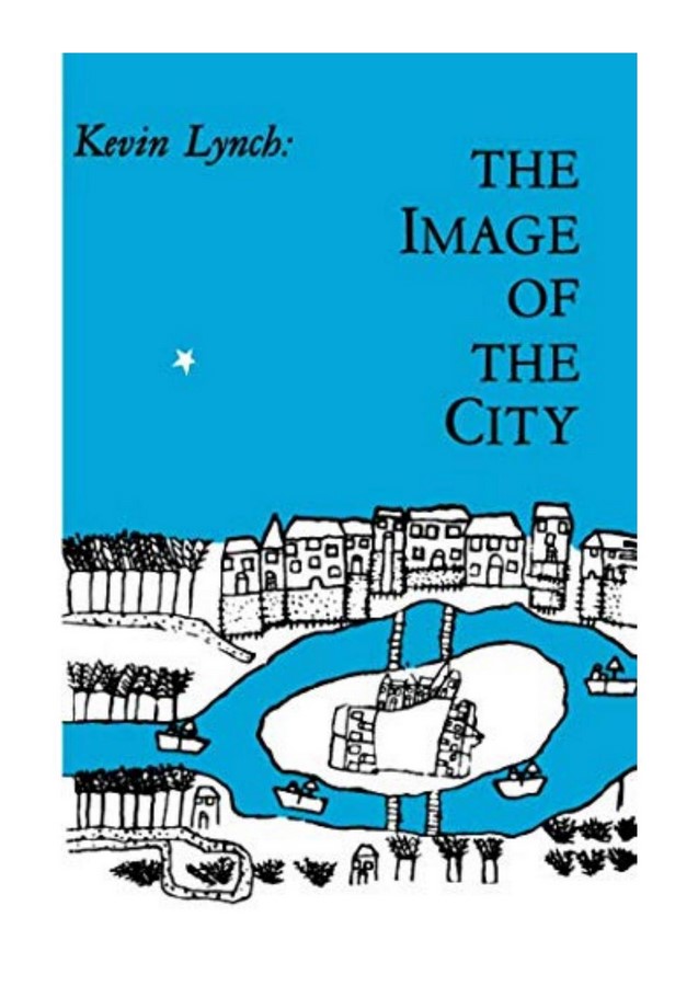 Book in Focus: Image of the City- Kevin Lynch - Sheet1
