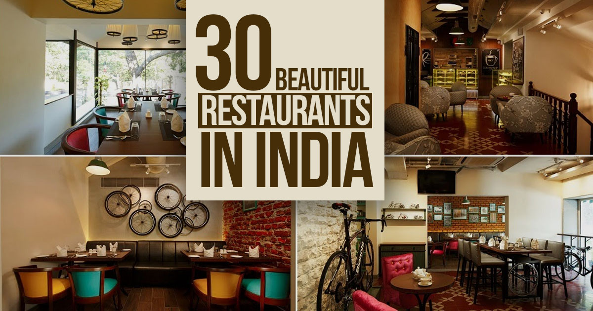 30 Beautiful restaurants in India - RTF | Rethinking The Future