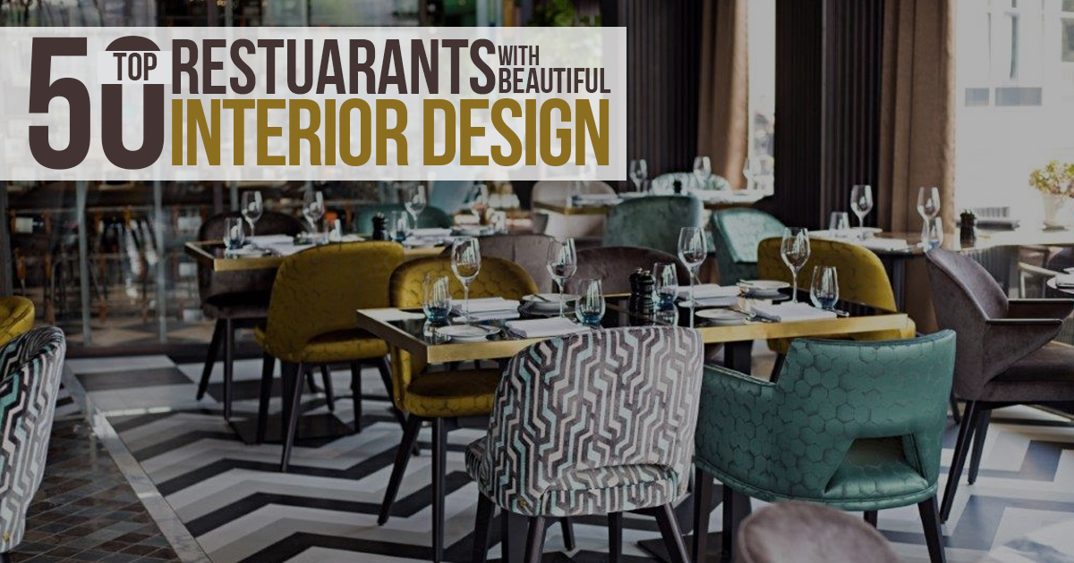 50 Top Restaurants with beautiful Interior Design - RTF