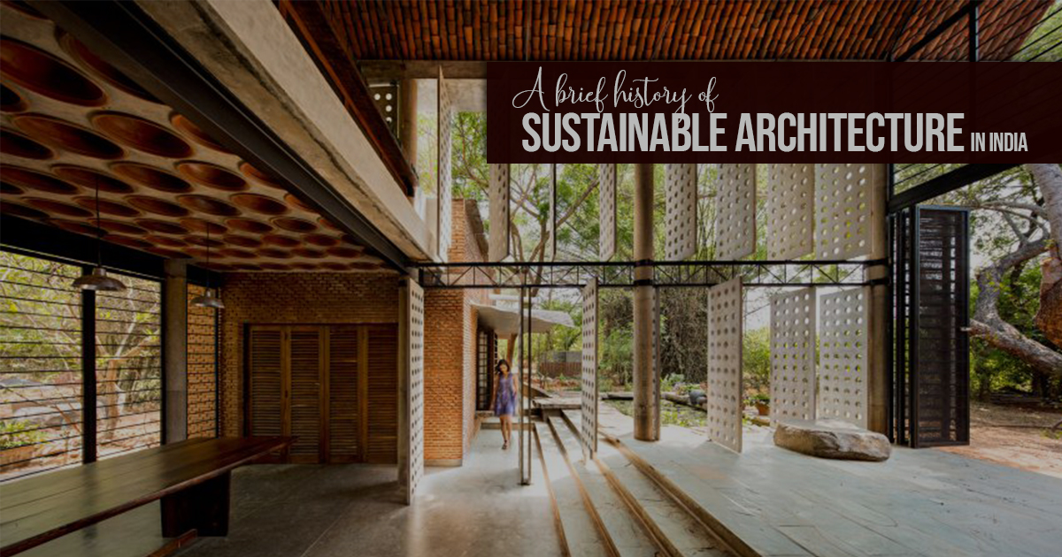 A brief history of Sustainable Architecture in India - RTF | Rethinking ...