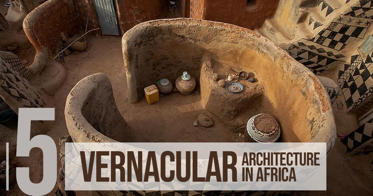 5 Vernacular Architecture In Africa RTF Rethinking The Future 5 Vernacular Architecture In Africa RTF Rethinking The Future