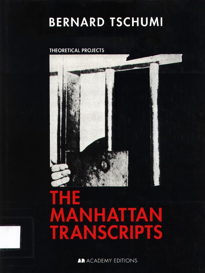 Book in Focus: The Manhattan Transcripts by Bernard Tschumi Sheet2
