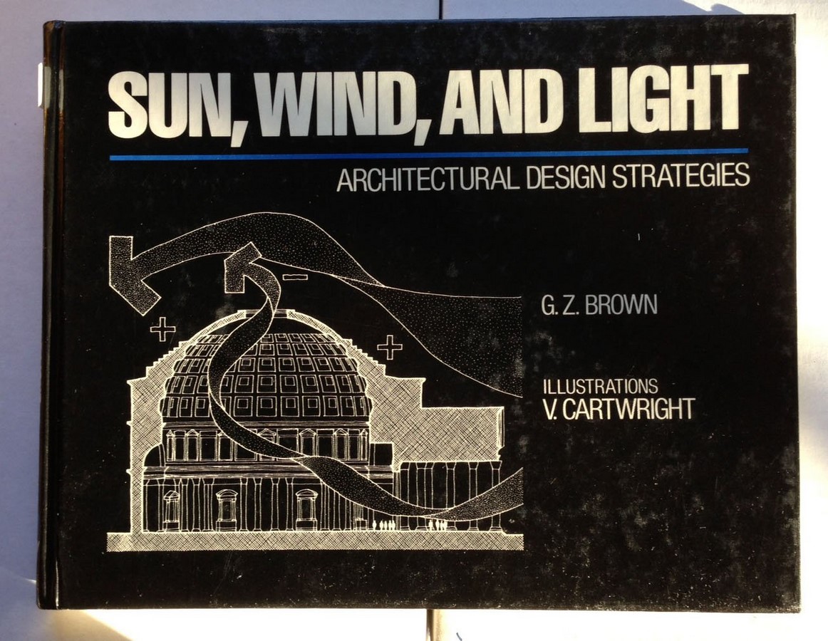 Book in Focus: Sun, Wind & Light: architectural design strategies, Mark Dekay and G.Z. - Sheet5