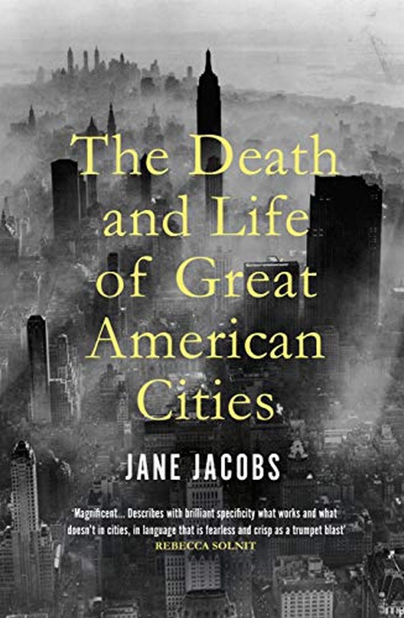 The Death and Life of Great American Cities by Jane Jacobs ©Amazon