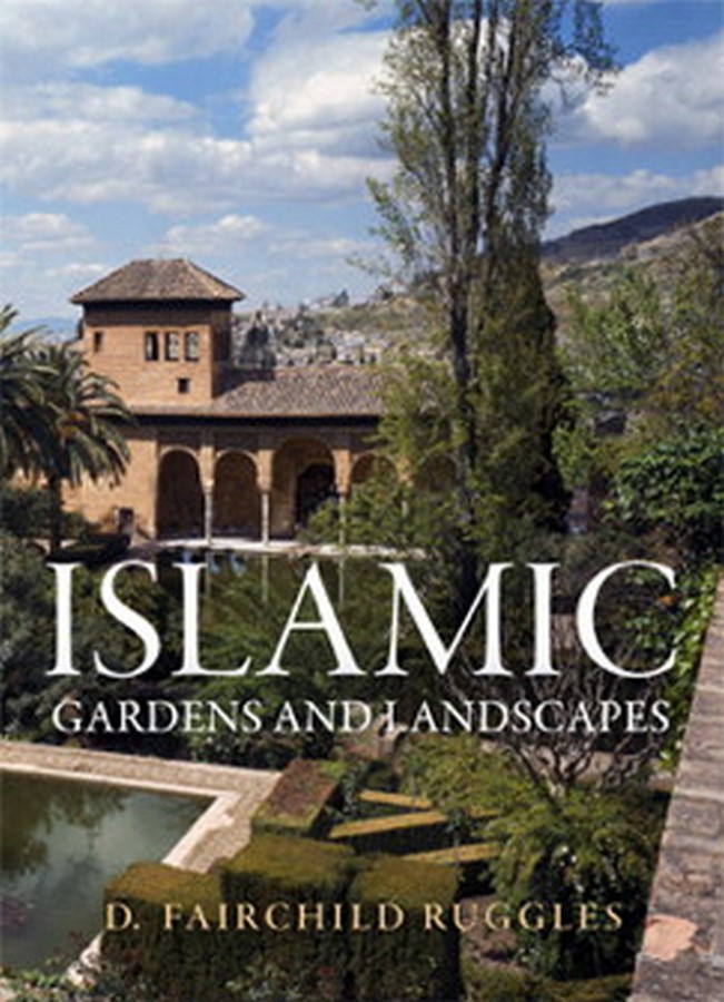 Islamic gardens and Landscapes © Amazon