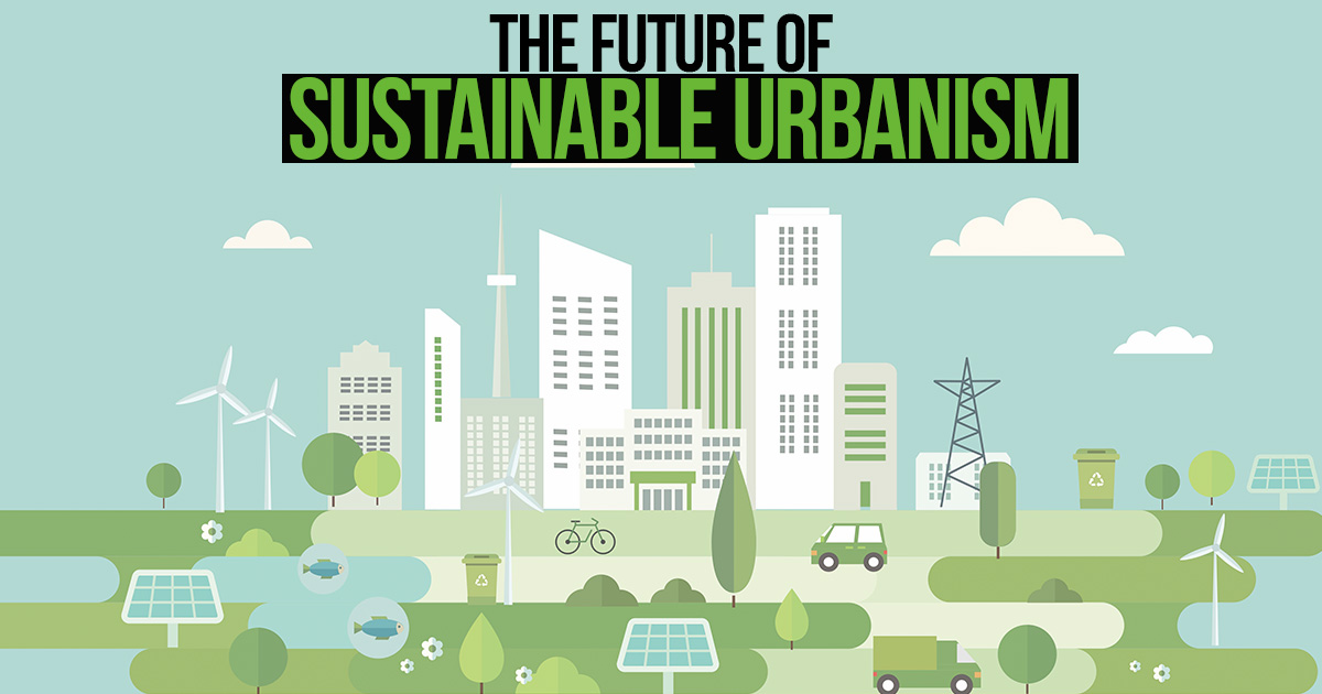The future of sustainable urbanism - RTF | Rethinking The Future
