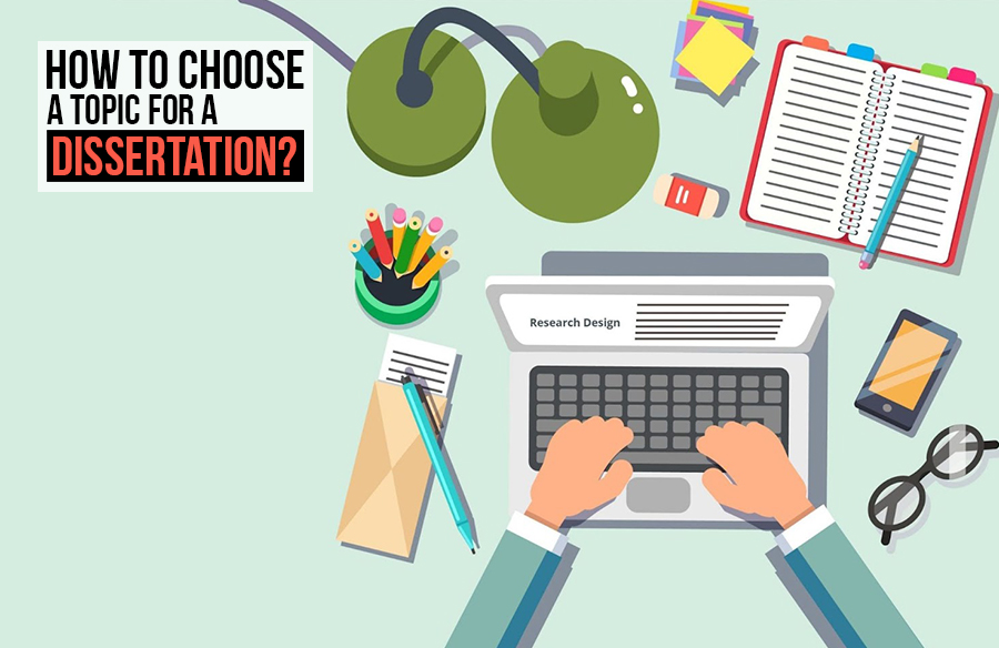 how to choose a dissertation topic for business